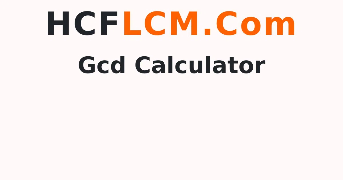 GCD of 4655, 12075 Calculator | Find Greatest Common Divisor of Numbers