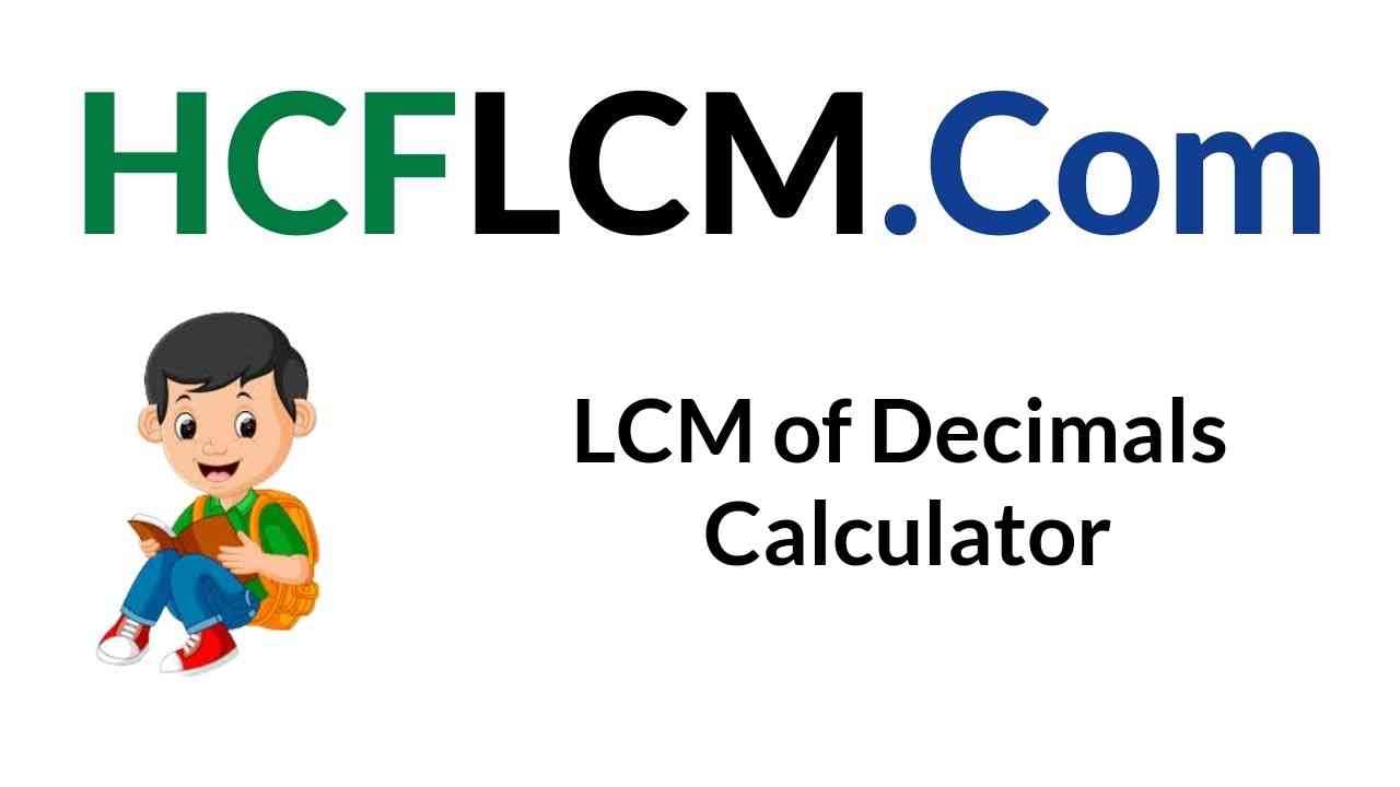 LCM of Decimals Calculator